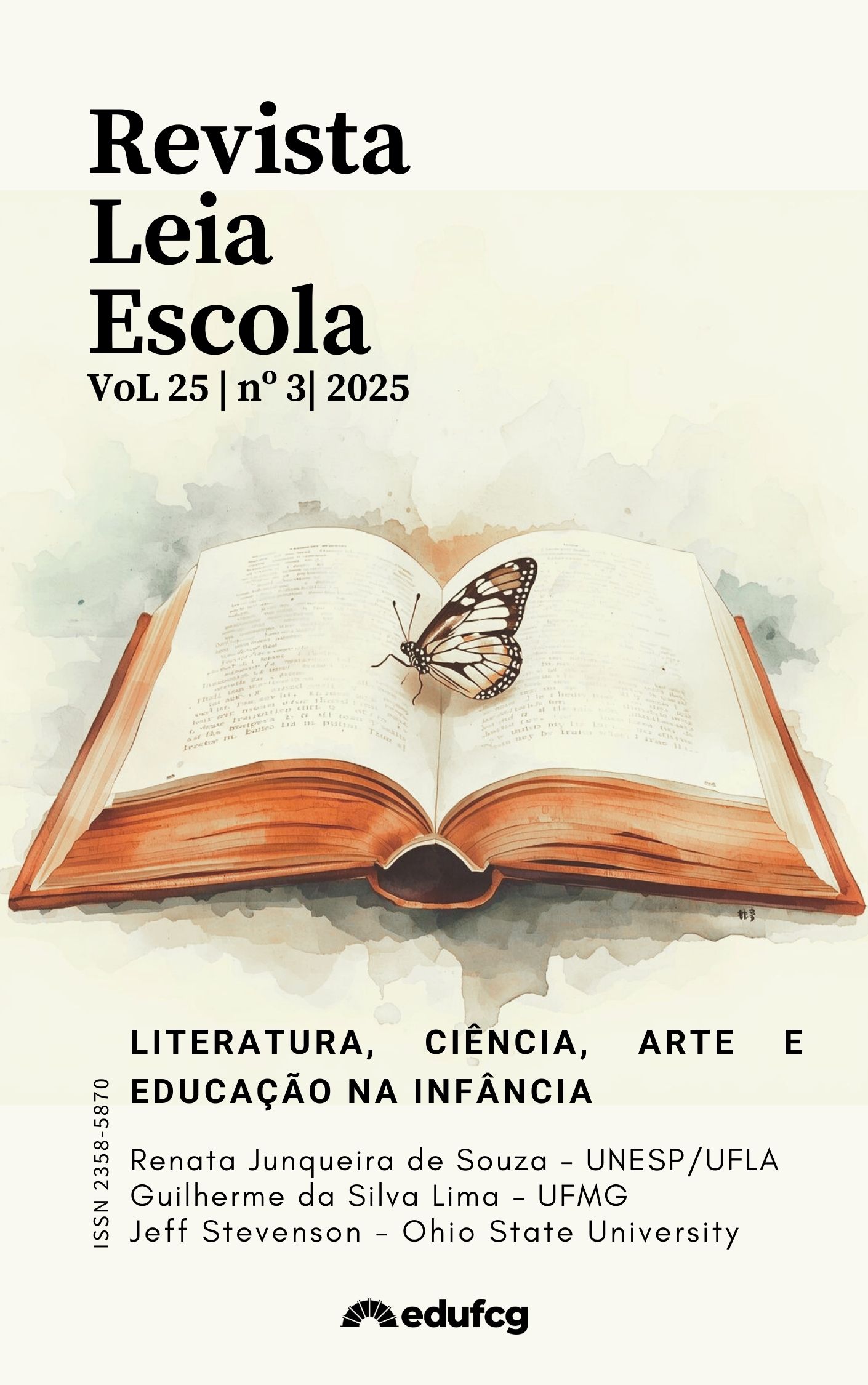 					Visualizar v. 25 n. 3 (2025): LITERATURA, CIÊNCIA, ARTE E EDUCAÇÃO NA INFÂNCIA
				