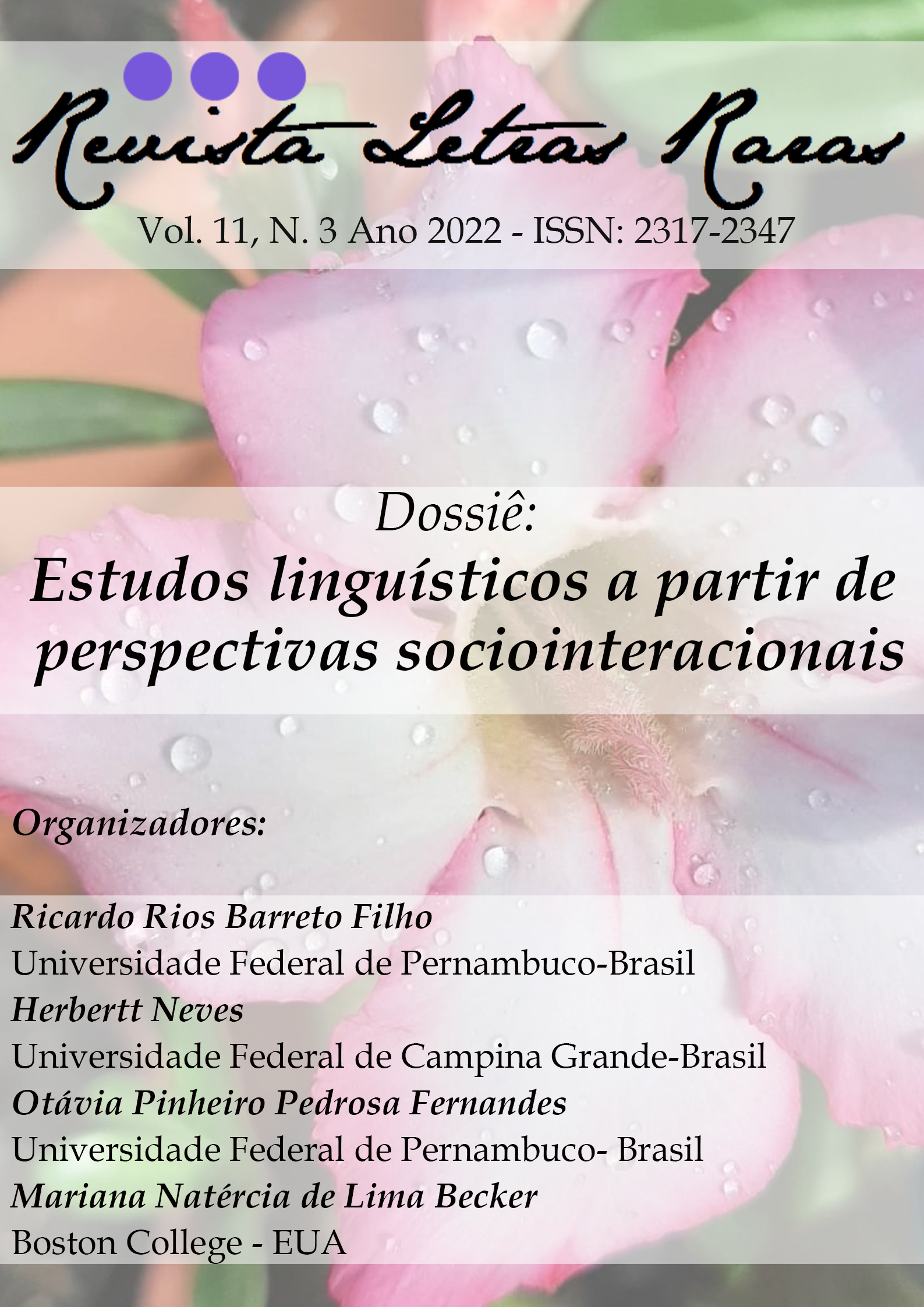 					Visualizar v. 11 n. 3 (2022): Estudos linguísticos a partir de perspectivas sociointeracionais
				