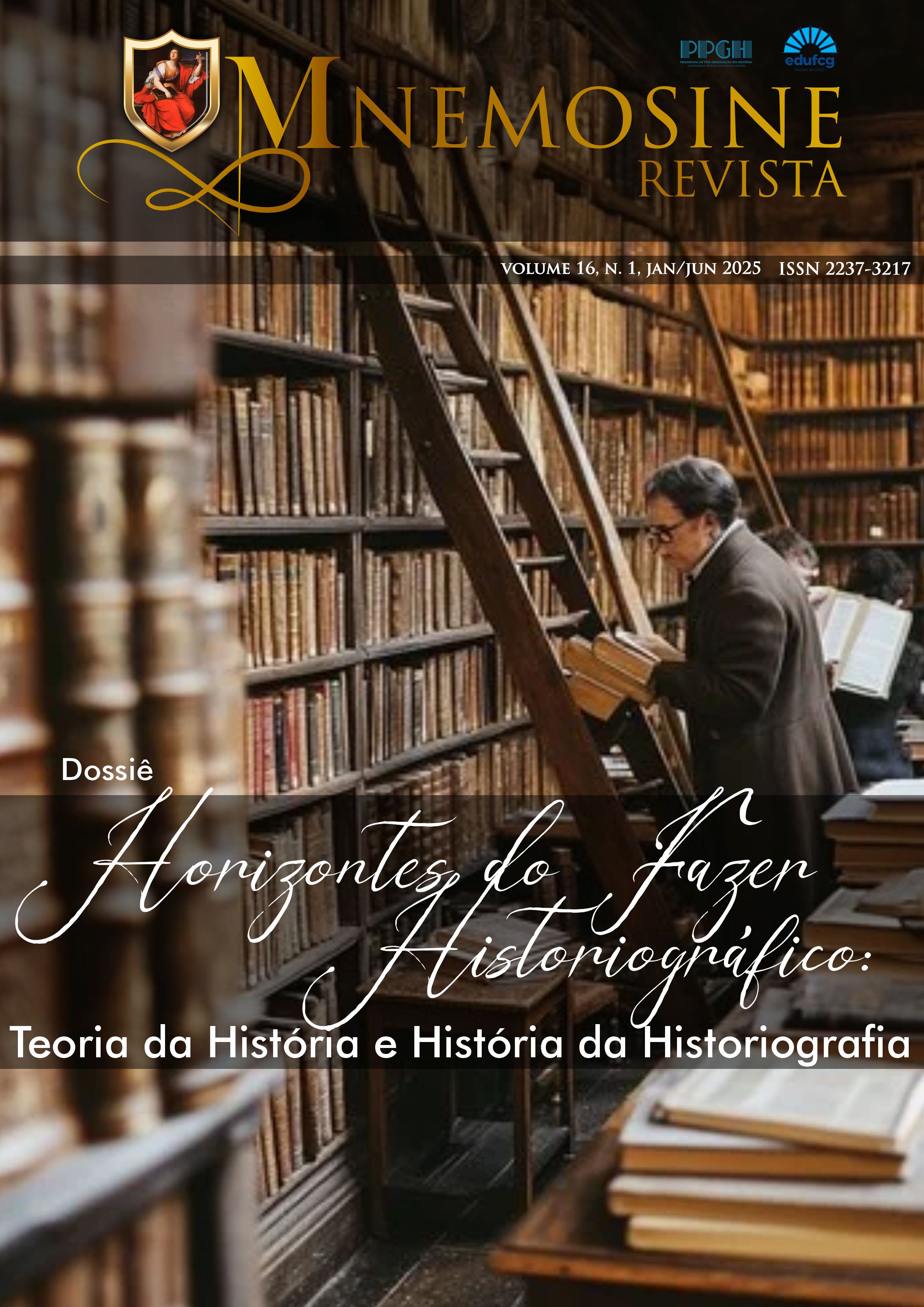 					Visualizar v. 16 n. 1 (2025): Horizontes do Fazer Historiográfico: Teoria da História e História da Historiografia
				