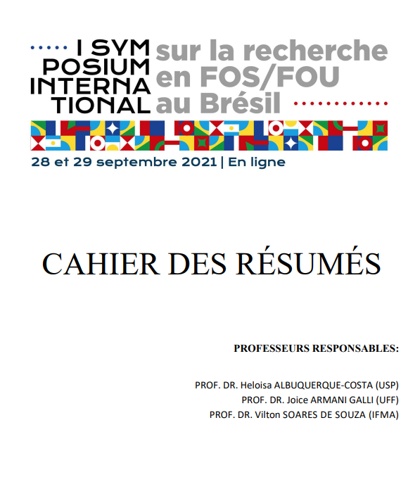 					Visualizar  I Symposium International sur la Recherche en FOS et en FOU au Brésil - 2021
				