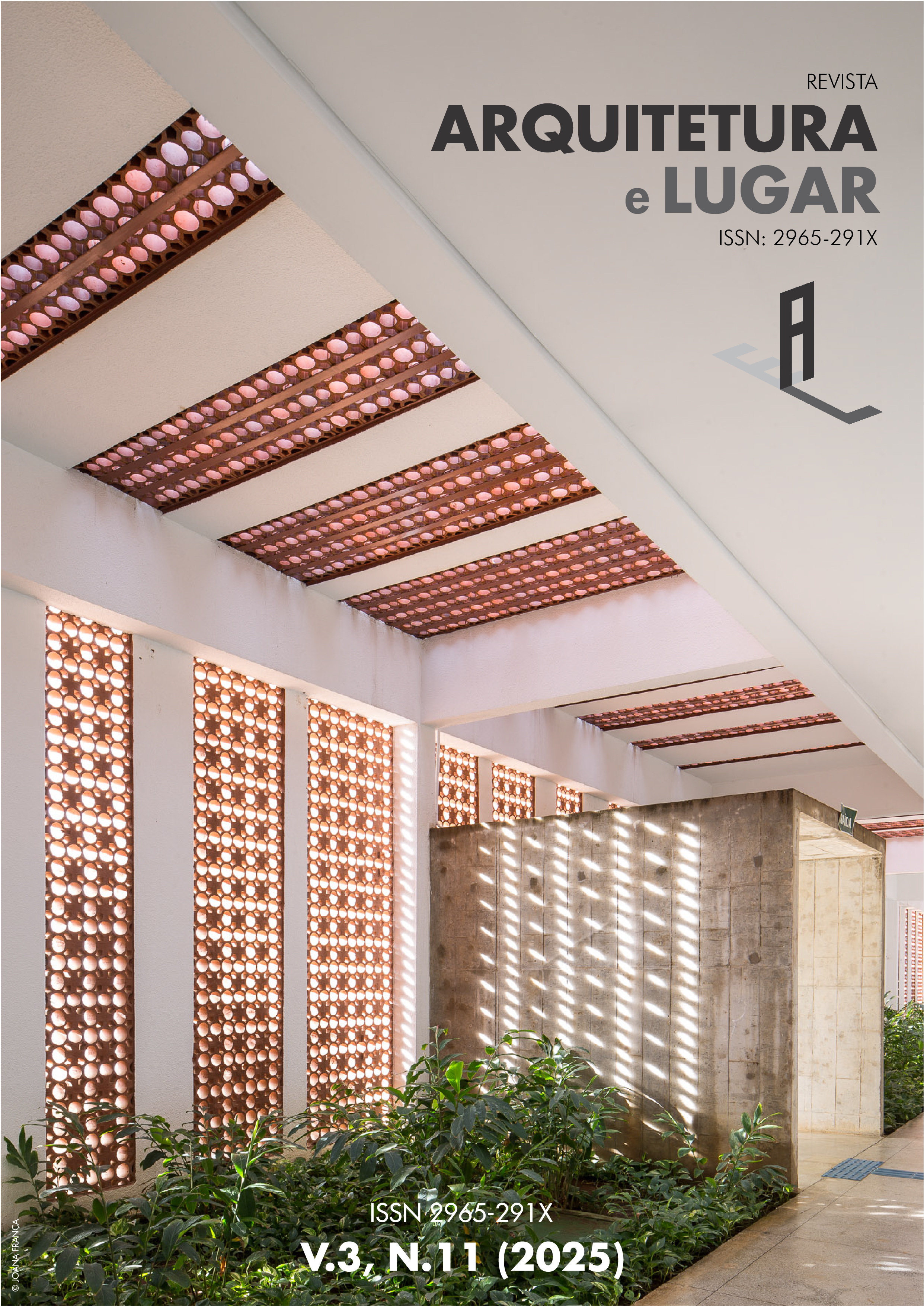 					Visualizar v. 3 n. 11 (2025): ARQUITETURA E CLIMA: A BUSCA DE PRÁTICAS PROJETUAIS ADAPTADAS AO LUGAR
				